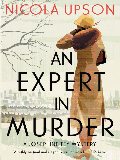 Nicola Upson创作的An Expert in Murder作品的详细信息 - 可供借阅